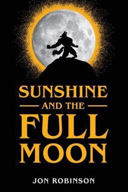 Sunshine and the Full Moon 9781646632763