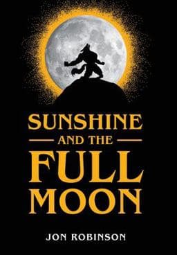 Sunshine and the Full Moon 9781646632787