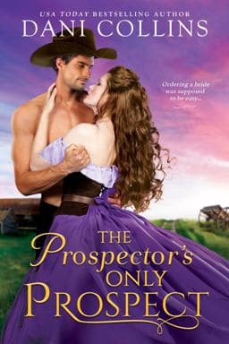 The Prospector's Only Prospect 9781649373410