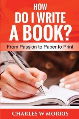 How Do I Write a Book? 9781661439965