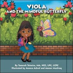 Viola and the Mindful Butterfly 9781665506434