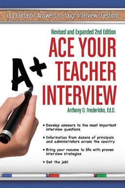 Ace Your Teacher Interview 9781681570044