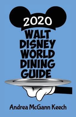 Walt Disney World Dining Guide 2020 9781683902164
