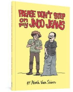 Please Don't Step on My JNCO Jeans 9781683963752