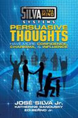 Silva Ultramind Systems Persuasive Thoughts 9781722510121