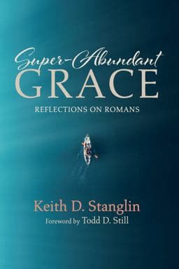Super-Abundant Grace 9781725294752
