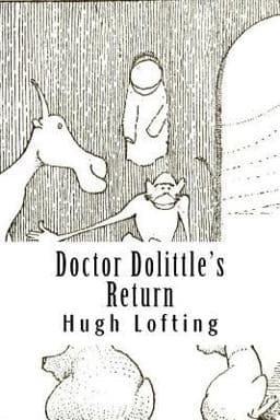 Doctor Dolittle's Return 9781727789423
