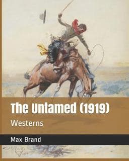 The Untamed (1919) 9781730838118
