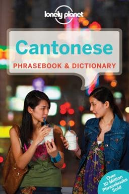 Lonely Planet Cantonese Phrasebook and Dictionary 7 9781743603765