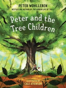 Peter and the Tree Children 9781771644570