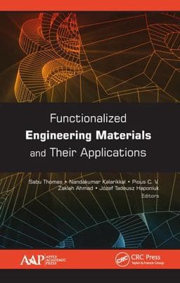 Functionalized Engineering Materials and Their Applications 9781771885232