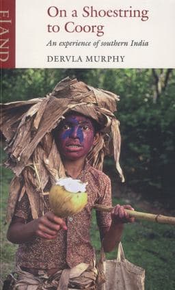 On a Shoestring to Coorg 9781780600123