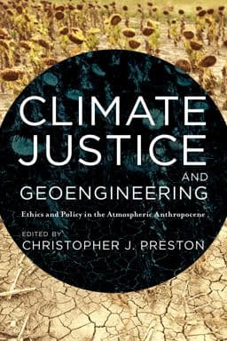Climate Justice and Geoengineering 9781783486380