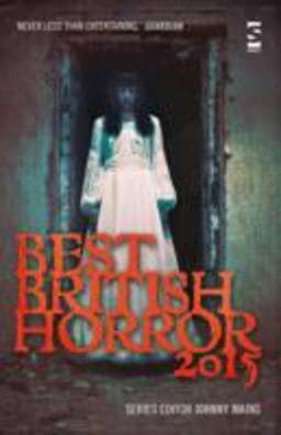 Best British Horror 2015 9781784630287