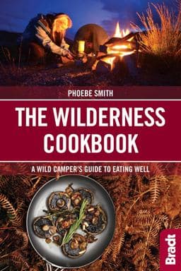 The Wilderness Cookbook 9781784770761