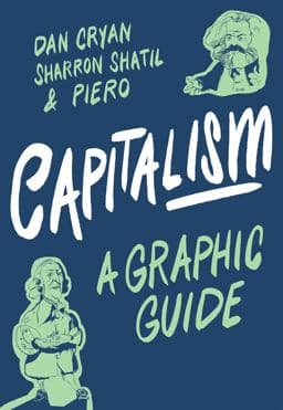 Capitalism: a Graphic Guide 9781785785146