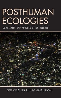 Posthuman Ecologies 9781786608246
