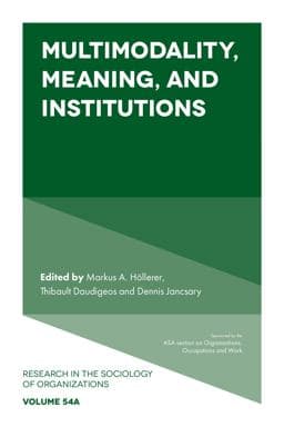 Multimodality, Meaning, and Institutions 9781787433298