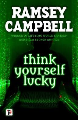 Think Yourself Lucky 9781787580633