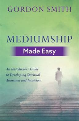 Mediumship Made Easy 9781788172097