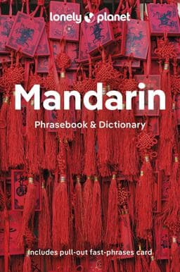 Lonely Planet Mandarin Phrasebook and Dictionary 9781788680363