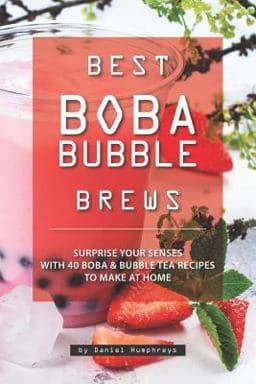 Best Boba Bubble Brews 9781795105712
