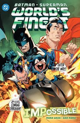 Batman/Superman: World's Finest Vol. 6 IMPossible 9781799501893