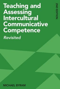 Teaching and Assessing Intercultural Communicative Competence 9781800410237