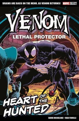 Marvel Select - Venom Lethal Protector: Heart of the Hunted 9781804911235