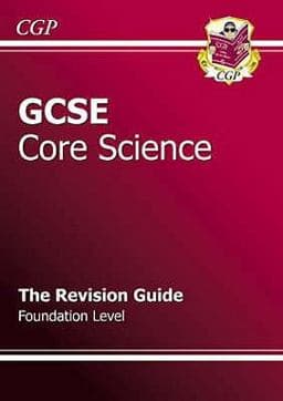 Gcse Science Revision Guide Foundation 9781841467238