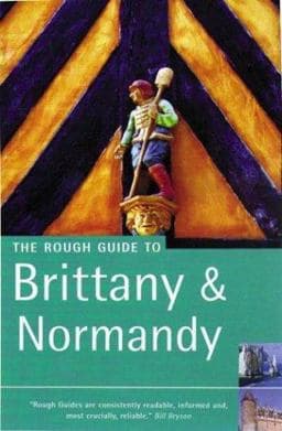 The Rough Guide to Brittany and Normandy 9781843530763