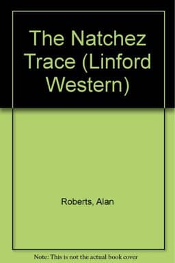 The Natchez Trace 9781843952022