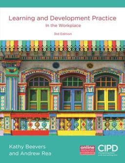 Learning and Development Practice in the Workplace 9781843984085