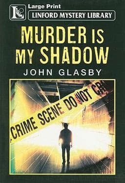 Murder Is My Shadow 9781847826381