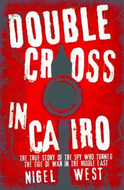Double Cross in Cairo 9781849547963