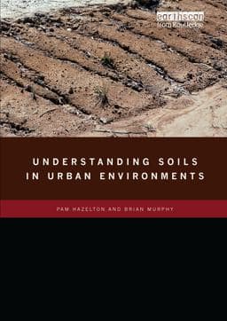 Understanding Soils in Urban Environments 9781849712378