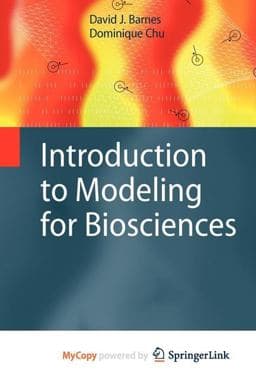 Introduction to Modeling for Biosciences 9781849963275