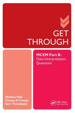 Get Through MCEM Part B: Data Interpretation Questions 9781853158728