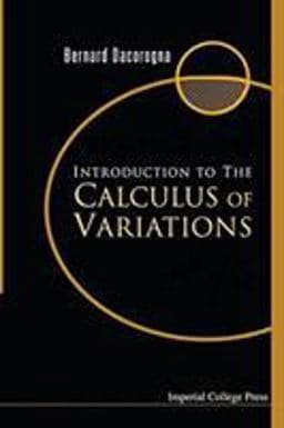 Introduction to the Calculus of Variations 9781860945083