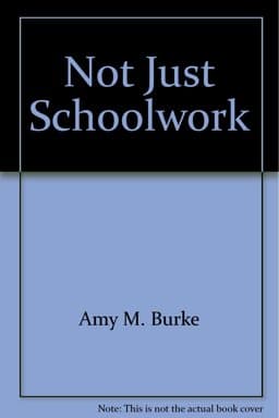 Not Just Schoolwork 2 9781878347244