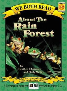 We Both Read-About the Rain Forest 9781891327247