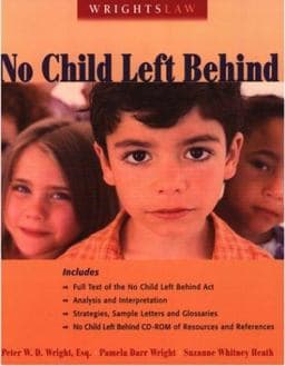 Wrightslaw No Child Left Behind 9781892320124