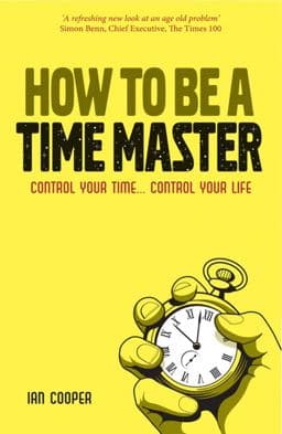 How to Be a Time Master 9781906465674