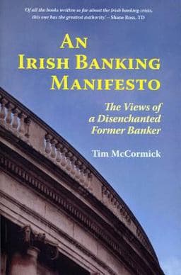 An Irish Banking Manifesto 9781908308672