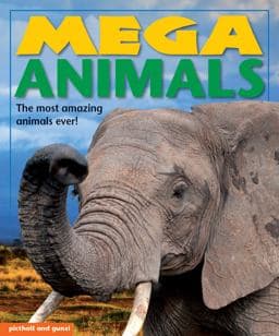 Mega Animals 9781909763579