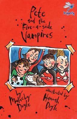 Pete and the Five-A-Side Vampires 9781910080108
