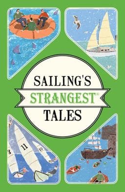 Sailing's Strangest Tales 9781911042259