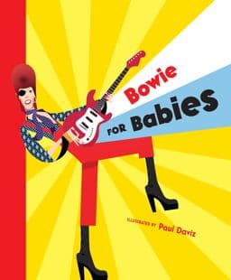 Bowie for Babies 9781922754042