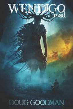 Wendigo Road 9781925840209