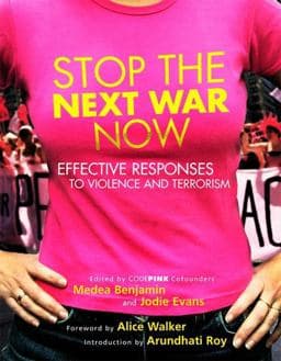 Stop the Next War Now 9781930722491